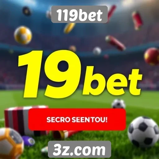 Promoções e bônus disponíveis no 119bet